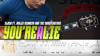 You&#39;re a lie | Slash Feat. Myles Kennedy And The Conspirators | guitar cover with solo + live tabs