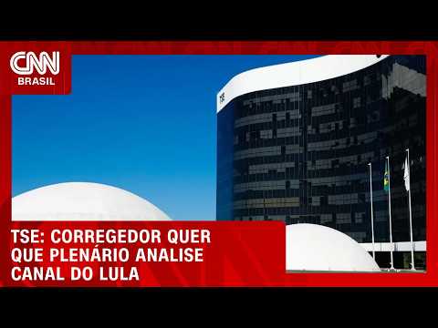 Corregedor cobra julgamento sobre “Exército do Lula” no plenário do TSE | CNN NOVO DIA