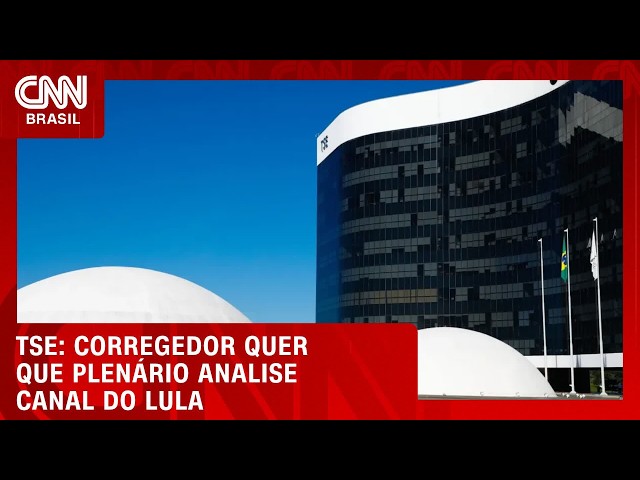 Corregedor cobra julgamento sobre "Exército do Lula" no plenário do TSE | CNN NOVO DIA