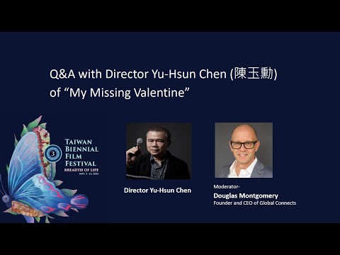 Q&A with Director Yu-Hsun Chen (陳玉勳) of “My Missing Valentine” at the 3rd Taiwan Biennial Film Festival
