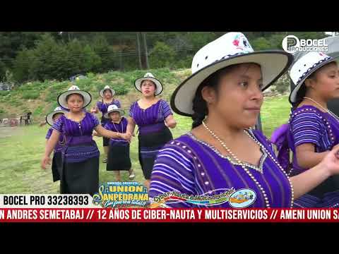 UNION SAN PEDRANA EN VIVO DESDE LAS CANOA SAN ANDRES SEMETABAJ SOLOLA 06