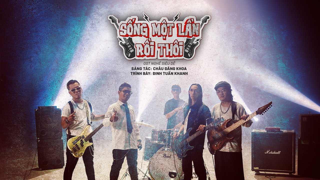 NGHỀ SIÊU DỄ — SỐNG MỘT LẦN RỒI THÔI