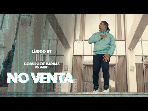 Léxico HT (TRES 16) - NO VENTA | Vídeo Oficial (CÓDIGO DE BARRAS)