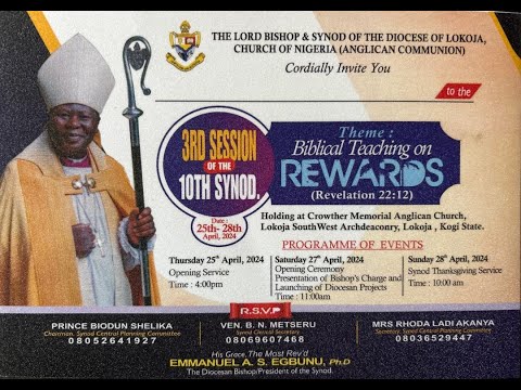 DIOCESE OF LOKOJA || 3RD SESSION OF THE 10TH SYNOD || OPENING SERVICE