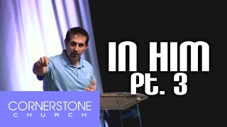In Him Pt. 3