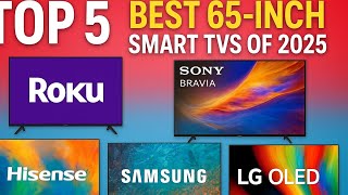 Top 5 Best 65-Inch Smart TVs of 2025 | Ultimate 4K & OLED Buying Guide
