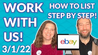 Work With Us! How To List On eBay [DEMO: eBay Listing Step By Step]