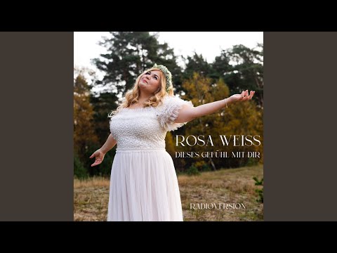 Dieses Gefühl Mit Dir (RadioVersion)