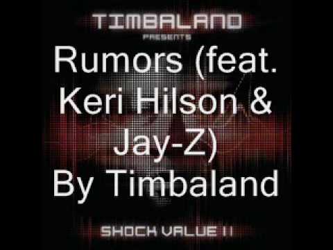 Rumors (feat Keri Hilson & Jay-Z) by Timbaland (old)