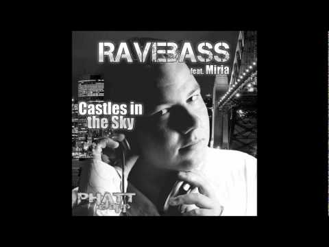 RaveBass feat. Miria - Castles In The Sky (MaLu Project Rmx CUT)