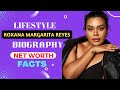 Roxana Margarita Reyes Biography Wiki Age Height Net Worth Lifestyle Insta Onlyfans