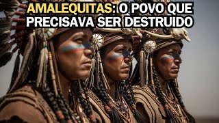 Quem Eram Os Amalequitas Na Bíblia? A Origem e o Fim de Um Povo