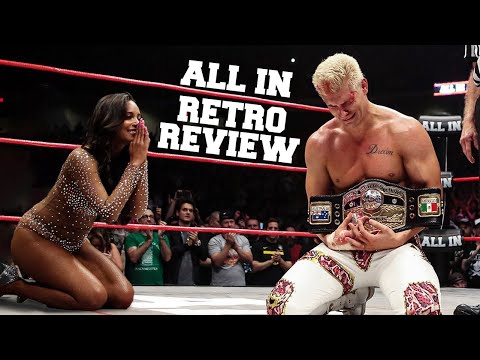 Retro Ups & Downs: ALL IN 2018 Review