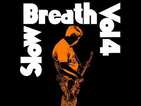 Slow Breath - Cornucopia (Black Sabbath cover)