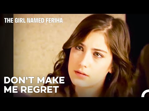 Tell Me One Thing, Emir! - The Girl Named Feriha Episode 12