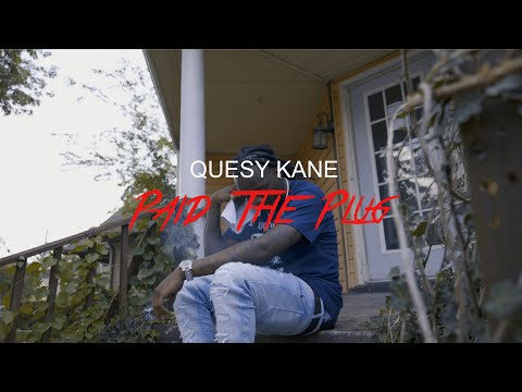 Quesy Kane - Paid The Plug (Video) By Quad Music Films