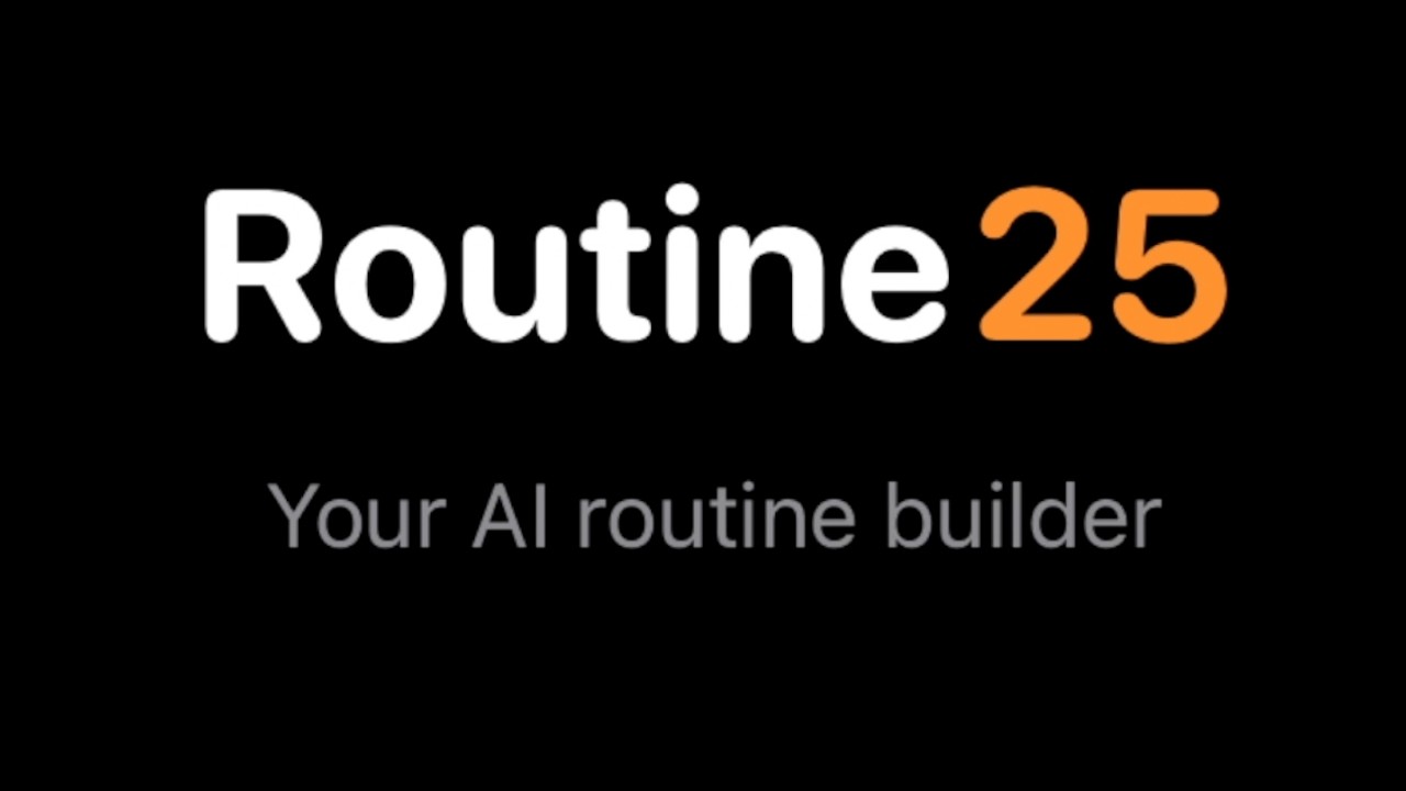 Routine 25 project preview