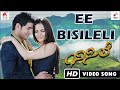 Ee Bisileli Video Song Bisile Movie Sonu Nigam Diganth Jennifer Kotwal Alp Alpha Digitech