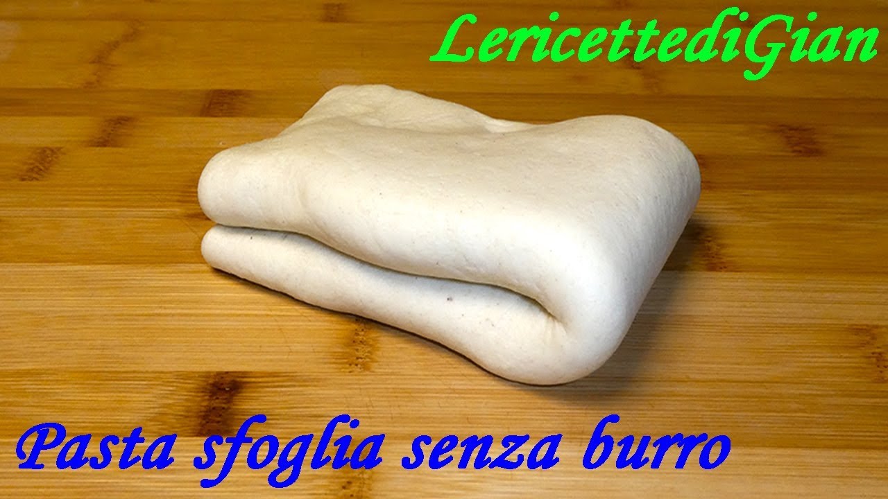 Ricetta Pasta sfoglia con yogurt - Fatta in casa senza burro - LericettediGian