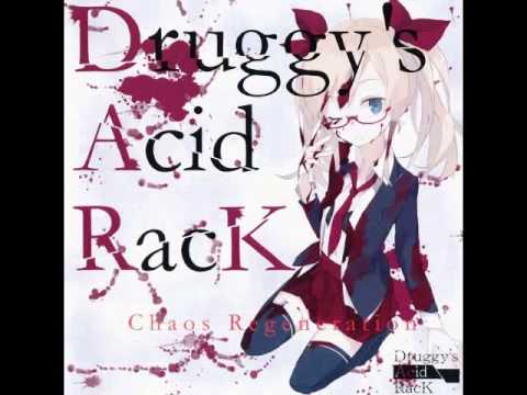 [Druggy's Acid RacK] Chaos Regeneration #02 - Side By Side