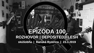 Video DEPOSITED FLESH - Hlukoskop interview 23. 3. 2019