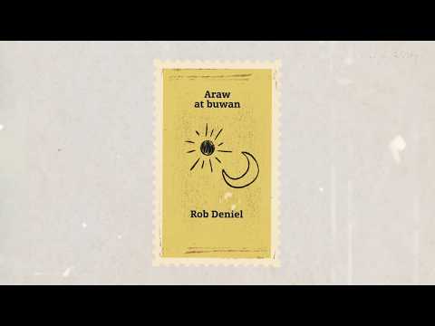 Rob Deniel - Araw at Buwan (Official Lyric Video)
