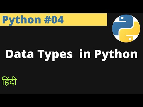 Python 04 Data Types In Python Easyexamnotes Com Hindi Jayesh Umre