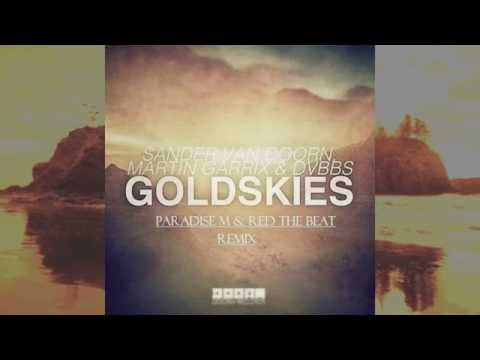 Sander van Doorn, Martin Garrix & DVBBS - Goldskies Feat. Aleesia (PRDIZE & Red The Beat Remix)