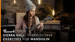 Sierra Hull's Three Octave Scale Exercises for Mandolin | Reverb Learn to Play