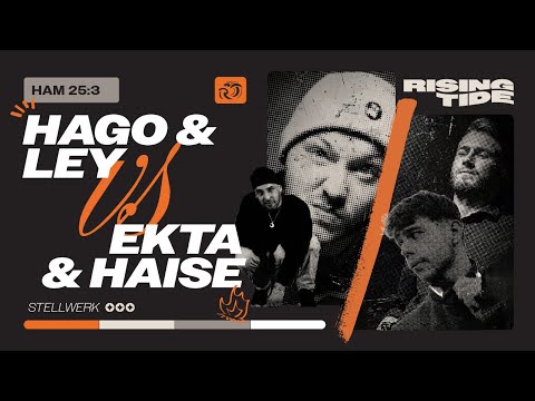 HAGO & LEY vs EKTA & HAISE   🌊 Rising Tide Battlerap 🌊 HAM' 25:3 @ Stellwerk