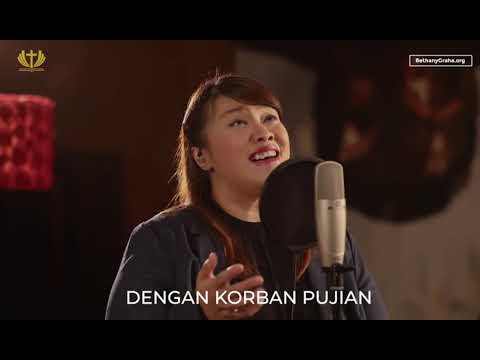 Masuk HadiratMu Tuhan - Bethany Nginden