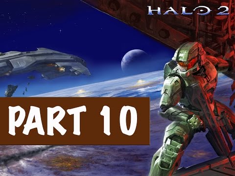 Halo 2 Anniversary Walkthrough Part 10 Gameplay Xbox One No Commentary Master Chief Collection