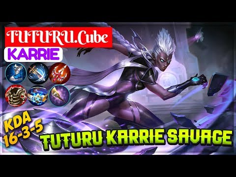 Tuturu Karrie Savage [ Karrie RRQ Tuturu ] TUTURU.Cube Karrie Mobile Legends Video