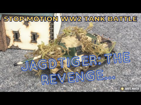 JAGDTIGER: THE REVENGE! WW2 TANK BATTLE STOP MOTION ANIMATION.