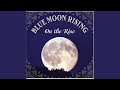 Sling Blade - Blue Moon Rising - Topic Sling Blade