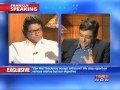 Raj Thackeray on Frankly Speaking with Arnab Goswami (Part 10 of 14)