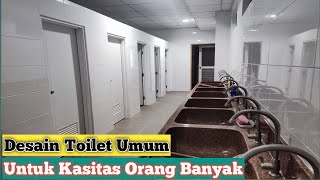 Desain Kamar Mandi Umum Kapasitas Banyak Orang