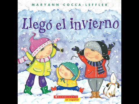 Llego el invierno: Cuento de niño leído en voz alta