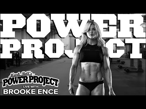 Mark Bell's Power Project EP. 180 Live - Brooke Ence