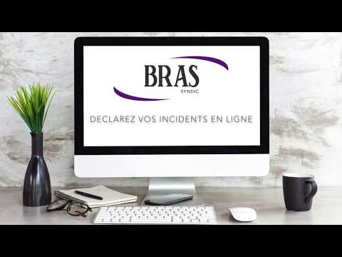 Nouveau chez Bras Syndic, déclarez vos incidents sur votre espace client