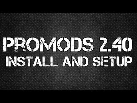 Promods 2.40 & setup with euro truck simulator 2