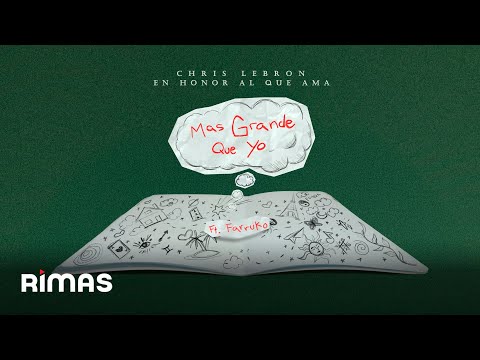Chris Lebron, Farruko - Mas Grande Que Yo (Video Lyrics) | En Honor Al Que Ama