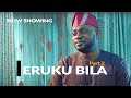 ERUKU BILA 2 - LATEST YORUBA MOVIE 2023 -ODUNLADE ADEKOLA| JAYE KUTI| MIDE MARTINS| MURPHY AFOLABI