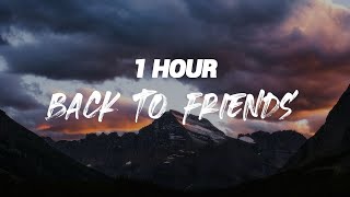Download lagu sombr - back to friends [ 1 HOUR ] mp3