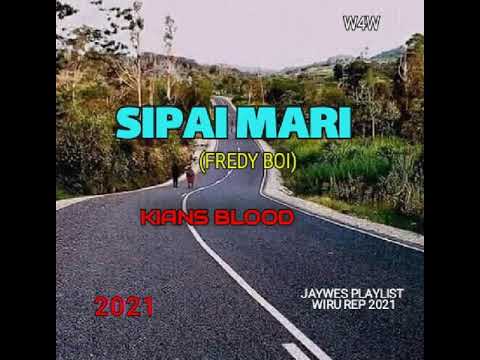 05. Kians Blood - Sipai Mari (2021)@jaywesplaylist