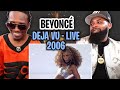 TRE-TV REACTS TO -  Beyonce - Deja Vu @Bet Awards 2006