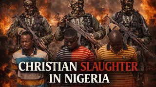 52,000 Christians Killed — The Nigerian Genocide