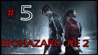 [BIOHAZARD RE:2]　実況プレイ 5