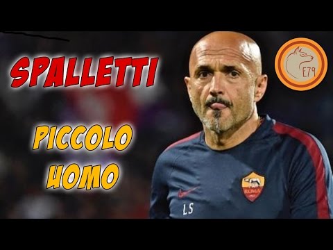 Luciano SPALLETTI - PICCOLO uomo
