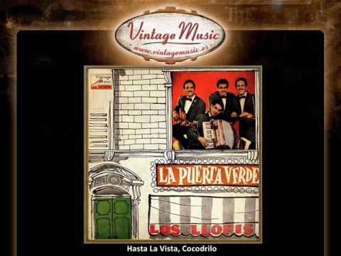 Los Llopis – Hasta La Vista, Cocodrilo